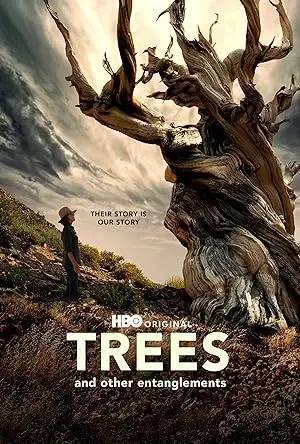 فيلم Trees and Other Entanglements 2023 مترجم - باهي فيلم
